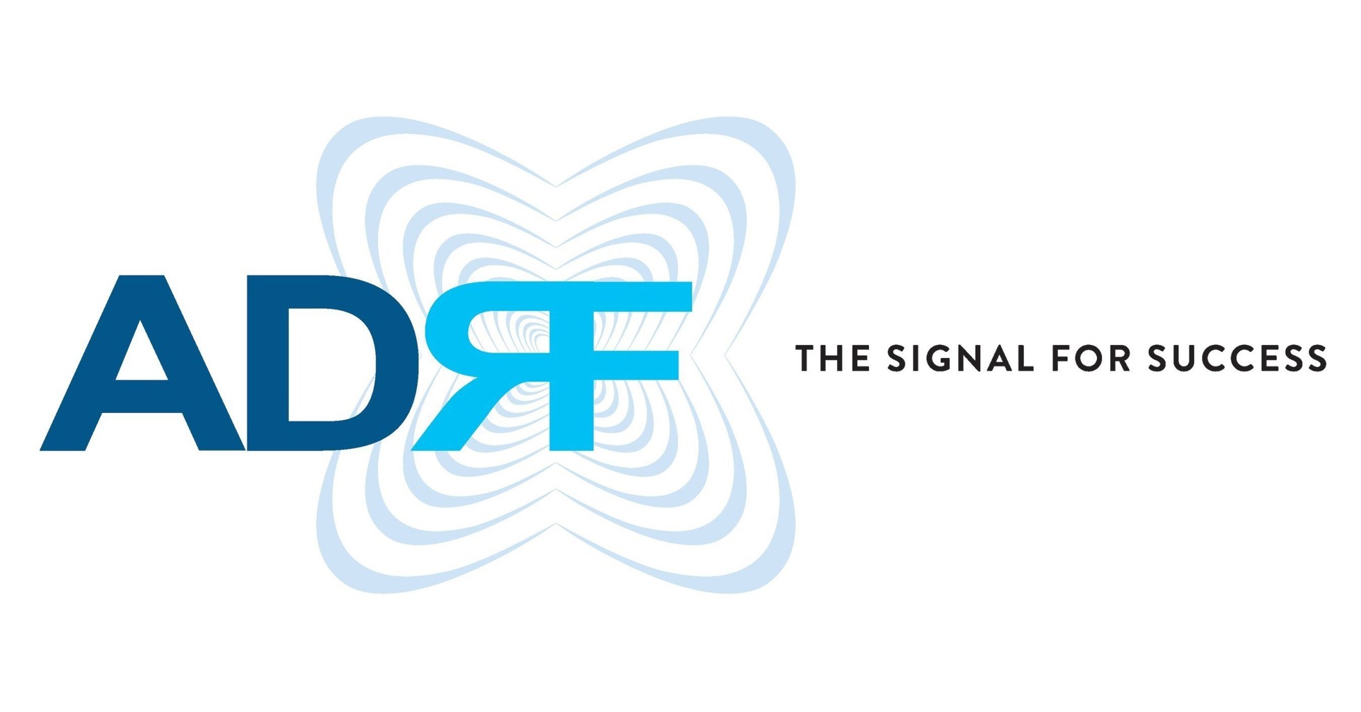 ADRF — The signal for success